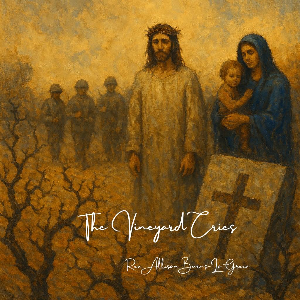 “The Vineyard Cries”